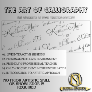 The Art of Calligraphy